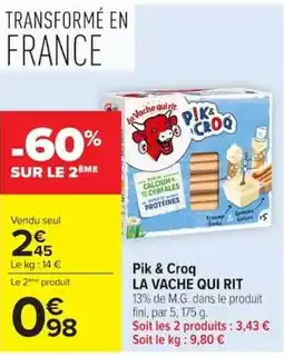 Carrefour Pik & Croq LA VACHE QUI RIT offre