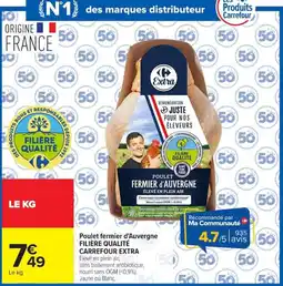 Carrefour Carrefour Extra Poulet fermier d'Auvergne offre