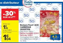 Carrefour Sensation Bonbons Peach' ACID offre