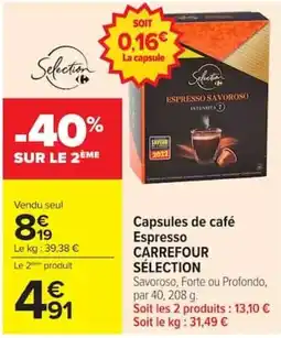 Carrefour Carrefour Selection Espresso Savoroso offre