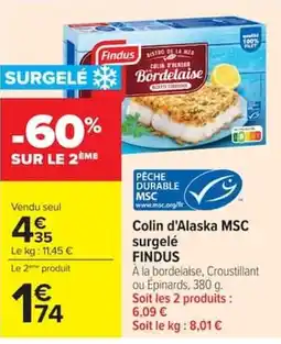 Carrefour Findus Colin d'Alaska offre