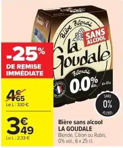Carrefour LA GOUDALE Bière sans alcool offre