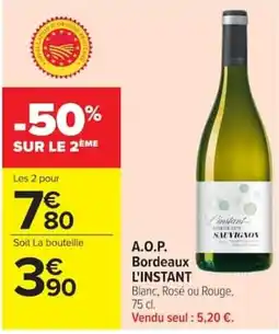 Carrefour L'Instant Bordeaux Sautern offre