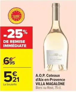 Carrefour VILLA MAGALONE offre