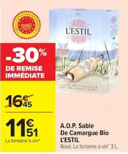 Carrefour L'ESTIL A.O.P. Sable De Camargue Bio Rosé offre