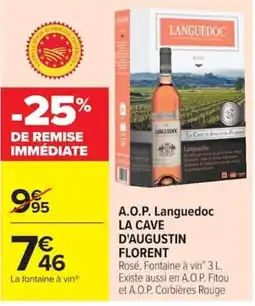 Carrefour LA CAVE D'AUGUSTIN FLORENT offre