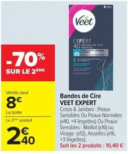Carrefour VEET EXPERT offre