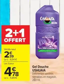 Carrefour Ushuaia Gel douche offre