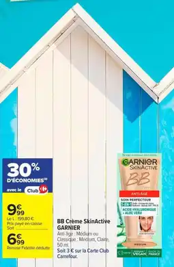 Carrefour Garnir Bb Crème SkinActive offre