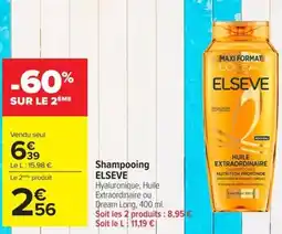 Carrefour Elseve Shampooing offre