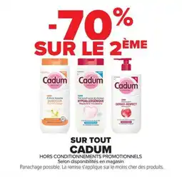 Carrefour Cadum offre