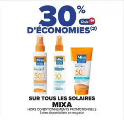 Carrefour Mixa SSur tous les solaires offre