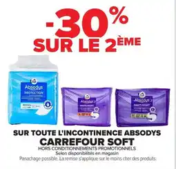 Carrefour Carrefour Soft Sur toute l'incontinence absodys offre