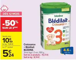 Carrefour bledina Blédilait Croissance offre