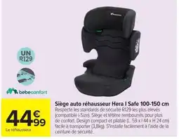 Carrefour bebeconfort Siège auto réhausseur Hera I Safe offre