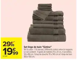 Carrefour Sixtine Set linge de bain offre