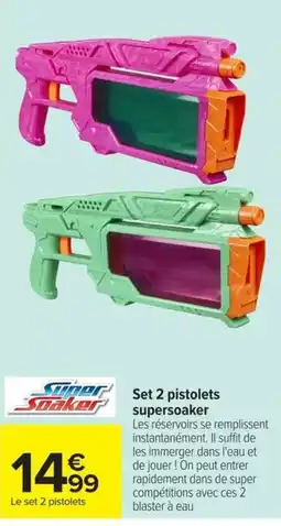 Carrefour Super Soaker Set 2 pistolets supersoaker offre