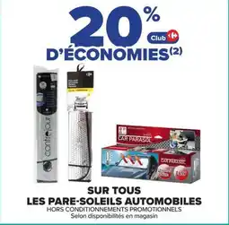 Carrefour Sur tous les pare-soleils automobiles offre