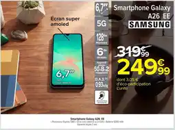 Carrefour SAMSUNG Smartphone Galaxy A26 EE offre