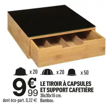 Centrakor Le tiroir à capsules et support cafetière offre