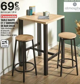 Centrakor Table haute et 2 tabourets de bar dock offre