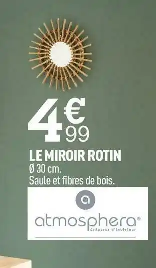 Atmosphera le miroir rotin