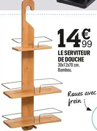 Centrakor Le serviteur de douche offre