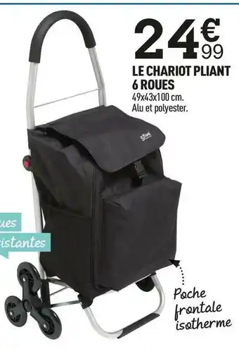 Le chariot pliant 6 roues