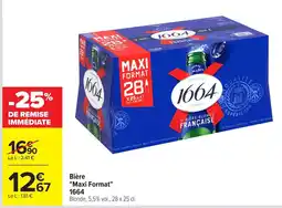 Carrefour Market 1664 Bière offre