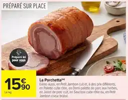 Carrefour Market La Porchetta offre