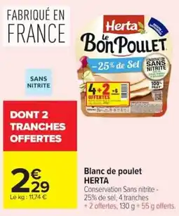 Carrefour Market Herta Blanc de poulet offre