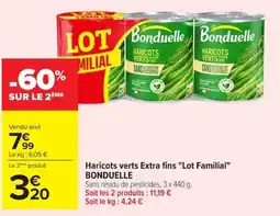 Carrefour Market Bonduelle Haricots verts Extra fins offre
