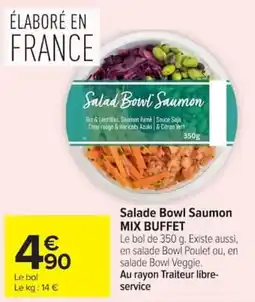 Carrefour Market Salad Bowl Saumon offre