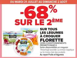 Carrefour Market Florette sur tous les legumes a croquer offre