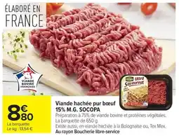 Carrefour Market SOCOPA Viande hachée pur bœuf offre