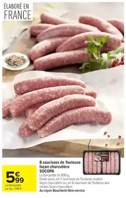 Carrefour Market SOCOPA saucisses de Toulouse offre