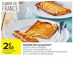 Carrefour Market Tartelette fine aux pommes offre