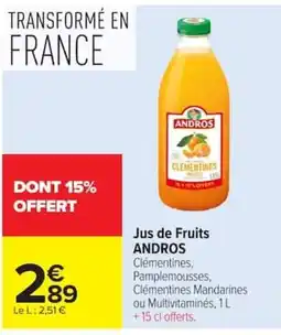 Carrefour Market ANDROS Jus de Fruits offre