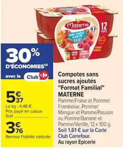 Carrefour Market MATERNE Compotes sans sucres ajoutés offre