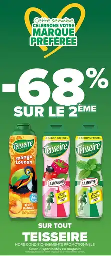 Carrefour Market Teisseire offre