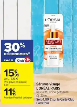 Carrefour Market L'ORÉAL PARIS Revitalift Clinical offre