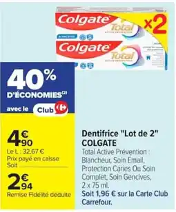 Carrefour Market Colgate Dentifrice offre