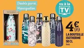 Centrakor La bouteille isotherme offre