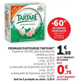 Super U TARTARE Fromage pasteurisé offre