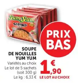 Super U Yum Yum Soupe de nouilles offre
