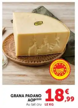Super U GRANA PADANO offre