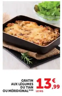 Super U GRATIN AUX LÉGUMES DU TIAN offre
