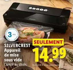 Lidl SILVERCREST Appareil de mise sous vide offre