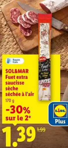 Lidl SOL&MAR Fuet extra saucisse sèche offre
