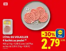 Lidl L'ÉTAL DU VOLAILLER 4 hachés au poulet offre